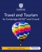 Cambridge IGCSE™ and O Level Travel and Tourism Second Edition Digital Teacher's Resource