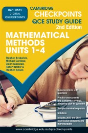 Cambridge Checkpoints QCE Mathematical Methods Units 1–4 Second Edition (print and digital)
