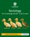 Cambridge IGCSE™ and O Level Sociology Second Edition Digital Teacher's Resource