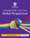 Cambridge IGCSE™ and O Level Global Perspectives Second Edition Digital Coursebook (2 Years)