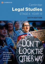 Cambridge Legal Studies Stage 6 Year 12 Sixth Edition (print and digital)