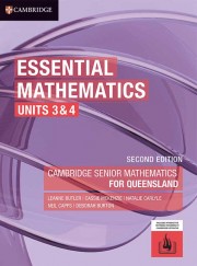 Essential Mathematics Units 3&4 for Queensland Second Edition (print and interactive textbook powered by Cambridge HOTmaths)