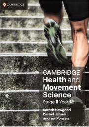 Cambridge Health and Movement Science Stage 6 Year 12 (print and digital)