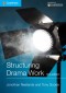 Structuring Drama Work Third Edition
