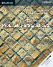 Cambridge International AS & A Level Probability & Statistics 2 Coursebook
