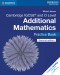 Cambridge IGCSE™ and O Level Additional Mathematics Second edition Practice Book