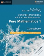 Cambridge International AS & A Level Pure Mathematics 1 Coursebook with Cambridge Online Mathematics