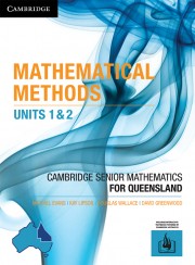 Mathematical Methods Units 1&2 for Queensland Online Teaching Suite