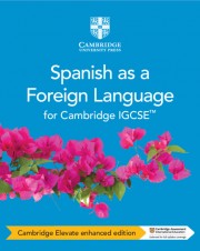 Cambridge IGCSE™ Spanish as a Foreign Language Coursebook Cambridge Elevate enhanced edition (2 years)