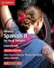 Mañana Spanish B Course for the IB Diploma Second Edition Coursebook with Digital Access (2 Years)