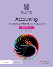Cambridge International AS & A Level Accounting Third Edition Workbook with Digital Access (2 Years)