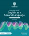 Cambridge IGCSE™ English as a Second Language Sixth Edition Teacher's Resource with Digital Access