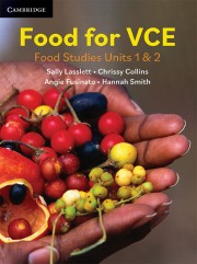 Food for VCE: Food Studies Units 1&2 Teacher Resource Package