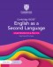 Cambridge IGCSE™ English as a Second Language Second Edition Exam Preparation and Practice with Digital Access (2 Years)
