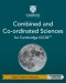 Cambridge IGCSE™ Combined and Co-ordinated Sciences Second Edition Digital Teacher's Resource