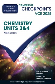 Cambridge Checkpoints VCE Chemistry Units 3&4 2025 (print and digital)