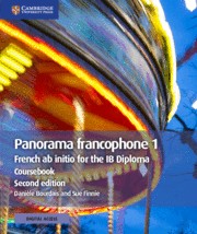 Panorama francophone 1 Second edition Coursebook with digital edition (2 years)